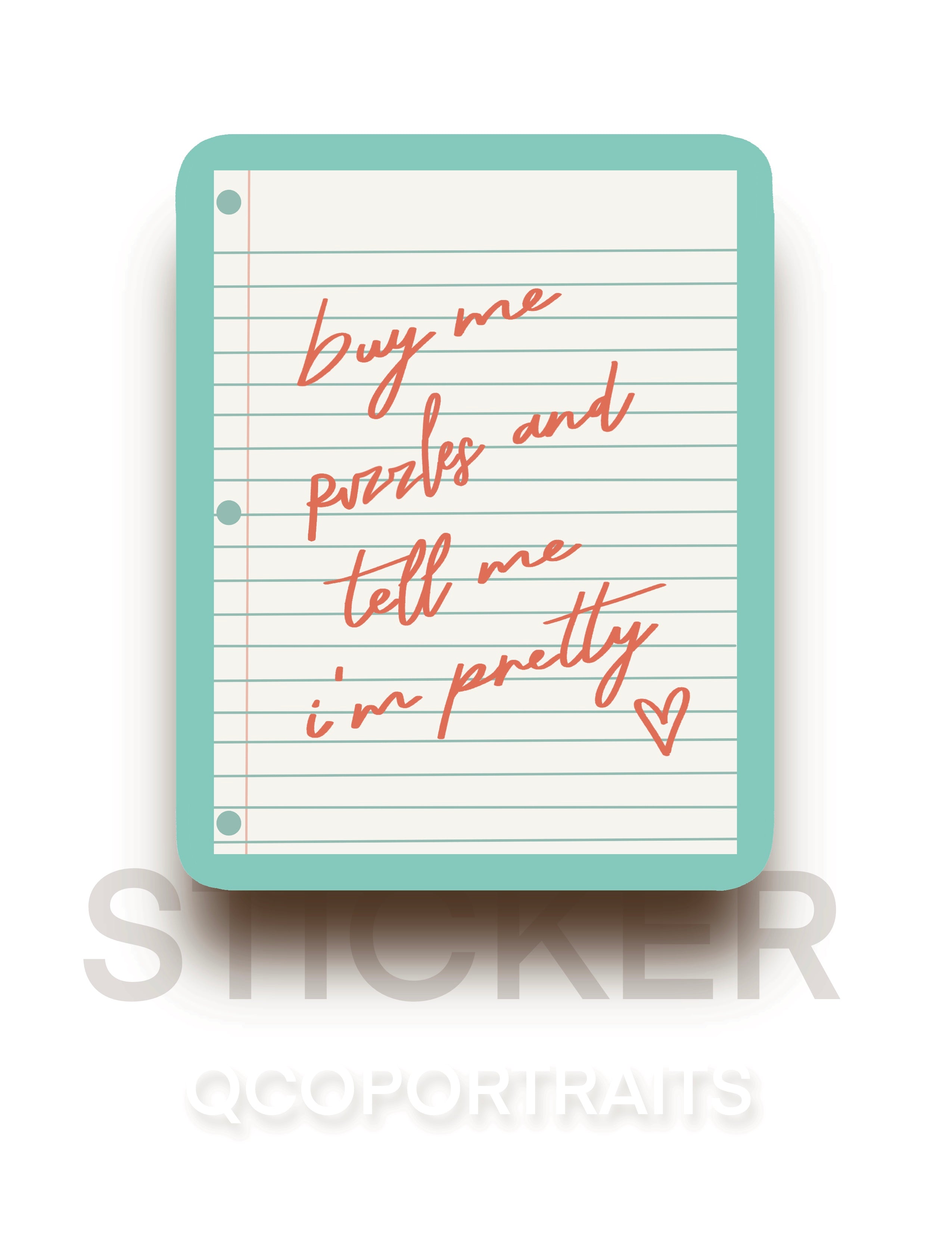 “ Buy me art and tell me I’m pretty” Sticker.